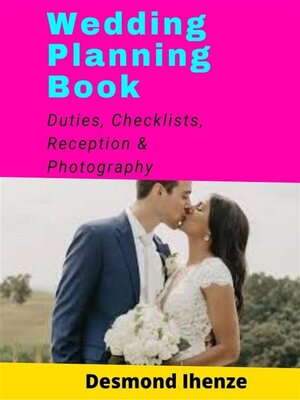 cover image of Wedding Planning Book--Duties, Checklists, Reception & Photography